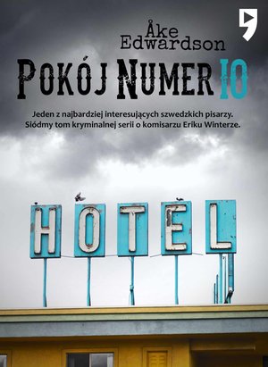 Pokój numer 10. Komisarz Erik Winter. Tom VII – ebook