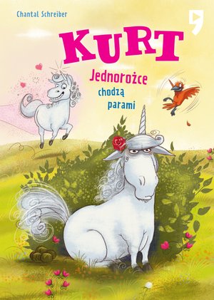Kurt. Jednorożce chodzą parami. Tom 2 – ebook