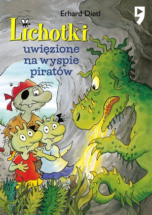 Lichotki uwięzione na wyspie piratów. Tom 9 – ebook