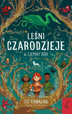 Leśni czarodzieje. W ciemny bór. Tom 1 – ebook