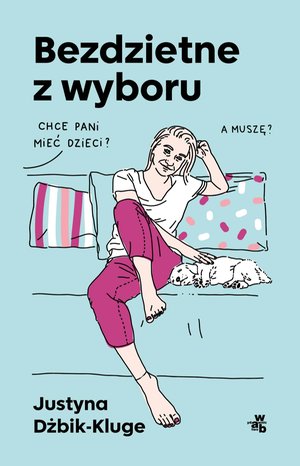 Bezdzietne z wyboru – ebook