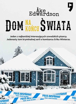 Dom na końcu świata. Komisarz Erik Winter. Tom XI – ebook