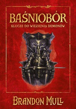 Baśniobór. Klucze do więzienia demonów. Tom 5 – ebook