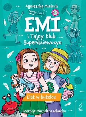List w butelce. Emi i Tajny Klub Superdziewczyn. Tom 8 – ebook
