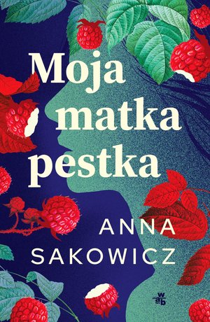Moja matka pestka – ebook