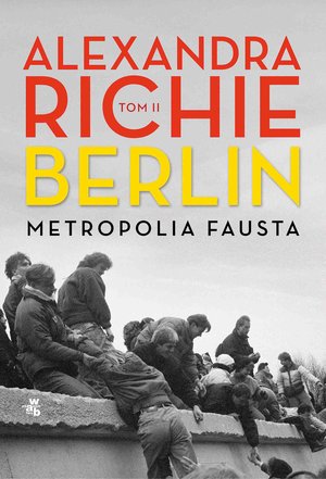 Berlin. Metropolia Fausta. Tom 2 – ebook