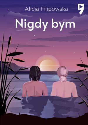 Nigdy bym – ebook
