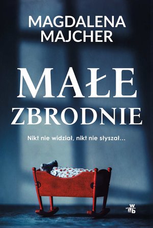 Małe zbrodnie – ebook