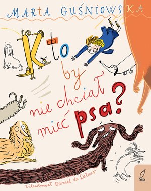 Kto by nie chciał mieć psa? – ebook