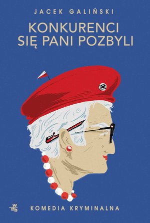 Konkurenci się pani pozbyli – ebook
