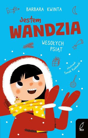 Jestem Wandzia. Wesołych psiąt – ebook