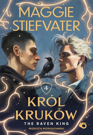 Król Kruków. The Raven King. Tom 4 – ebook
