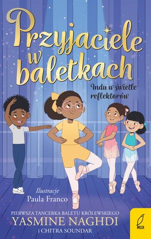 Przyjaciele w baletkach. Indu w świetle reflektorów – ebook