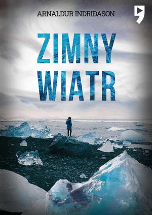 Zimny wiatr. Komisarz Erlendur Sveinsson. Tom 7 – ebook