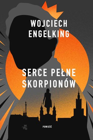 Serce pełne skorpionów – ebook