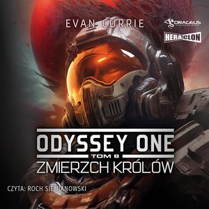 Odyssey One. Tom 8. Zmierzch Królów – audiobook