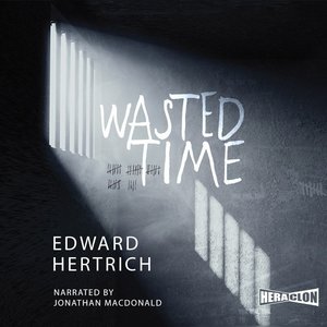 Wasted Time – audiobook