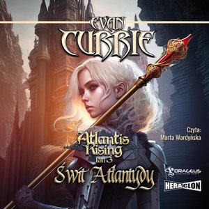 Atlantis Rising. Tom 3. Świt Atlantydy – audiobook