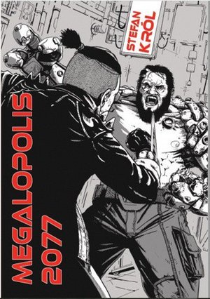 Megalopolis 2077 – ebook
