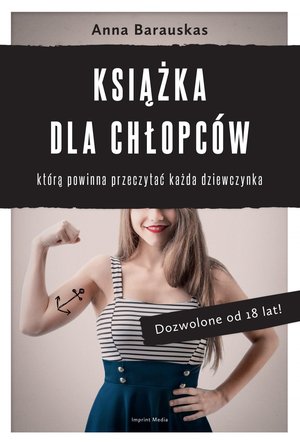 Książka dla chłopców, którą powinna przeczytać każda dziewczynka – ebook
