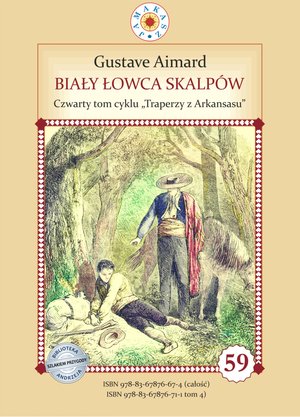 Biały Łowca Skalpów. Tom 4. Traperzy z Arkansasu – ebook