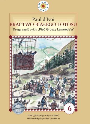 Bractwo Białego Lotosu. Cykl "Pięć Groszy Lavarede'a" część II – ebook