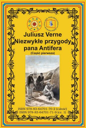 Niezwykłe przygody pana Antifera. Część pierwsza – ebook