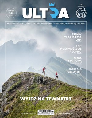 ULTRA. Dalej niż maraton 02/2024 – eprasa