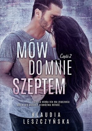Mów do mnie szeptem. Część 2 – ebook