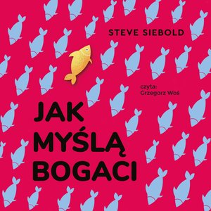 Jak myślą bogaci – audiobook