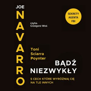 Bądź niezwykły. 5 cech, które wyróżnią cię na tle innych – audiobook