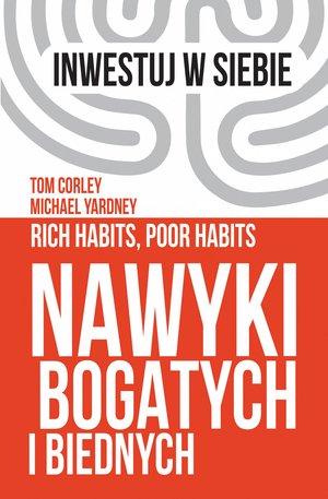 Poradniki: Nawyki bogatych i biednych – ebook