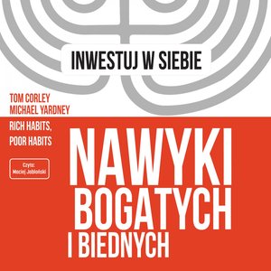 Nawyki bogatych i biednych – audiobook