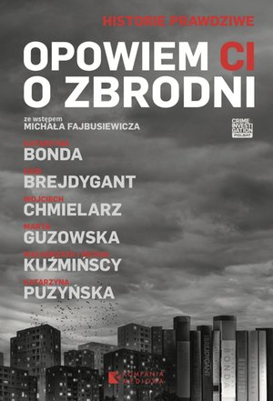 Opowiem Ci o zbrodni – ebook