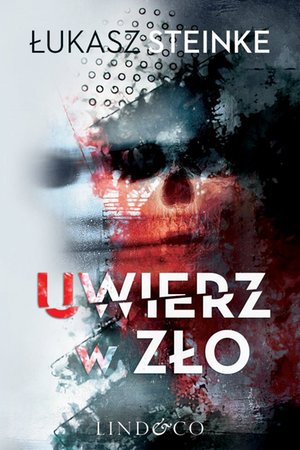 Uwierz w zło – ebook