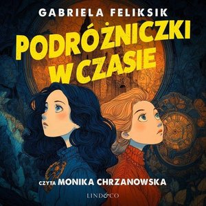 Podróżniczki w czasie – audiobook