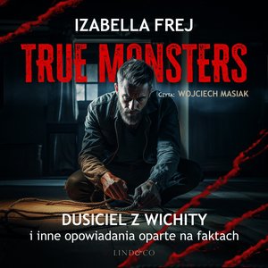 Dusiciel z Wichity i inne opowiadania oparte na faktach – audiobook