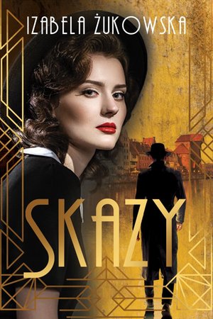 Skazy. Tom 1. Saga Gdańska – ebook