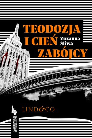 Teodozja i cień zabójcy. Najciekawsze kryminały PRL. Tom 6 – ebook
