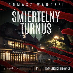 Śmiertelny turnus. Tom 9. Komisarz Oczko – audiobook