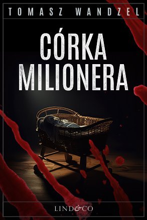Córka milionera. Tom 4. Komisarz Oczko – ebook