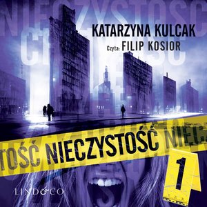 Nieczystość. Tom 1. Siedem Grzechów Głównych – audiobook