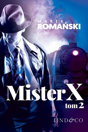 Mister X. Kryminały przedwojennej Warszawy. Tom 6. Część 2 – ebook
