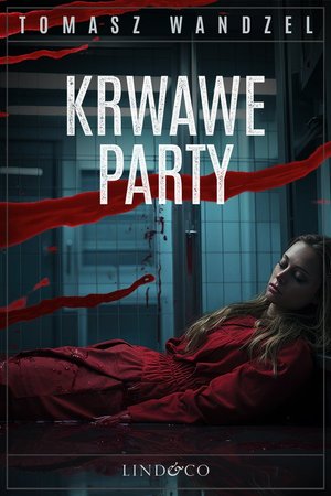 Krwawe party. Komisarz Oczko. Tom 11 – ebook