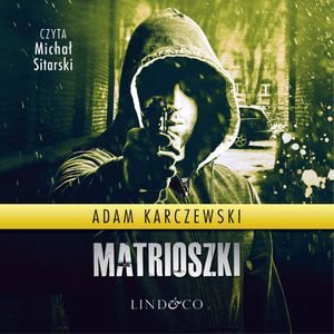 Matrioszki. Kapitan Tomasz Tomasik. Tom 2 – audiobook
