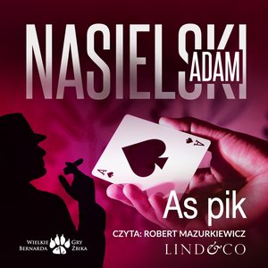 As Pik. Inspektor Bernard Żbik – audiobook