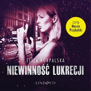 Niewinność Lukrecji. Tom 1 – audiobook