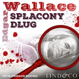 Spłacony dług. Klasyka angielskiego kryminału. Tom 7 – audiobook