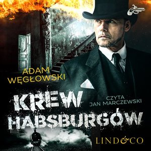 Krew Habsburgów. Detektyw Kamil Kord. Tom 2 – audiobook