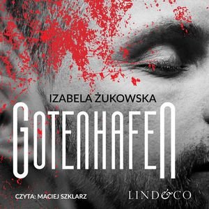 Gotenhafen. Tom 2 – audiobook